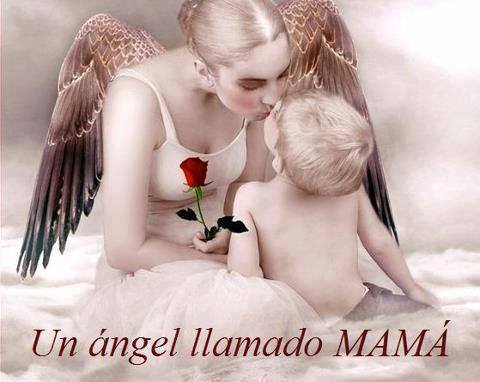 Un ángel llamado mamá